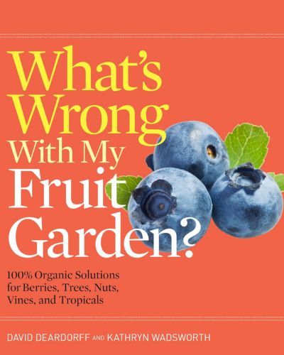 Book cover of What's Wrong with My Fruit Garden?